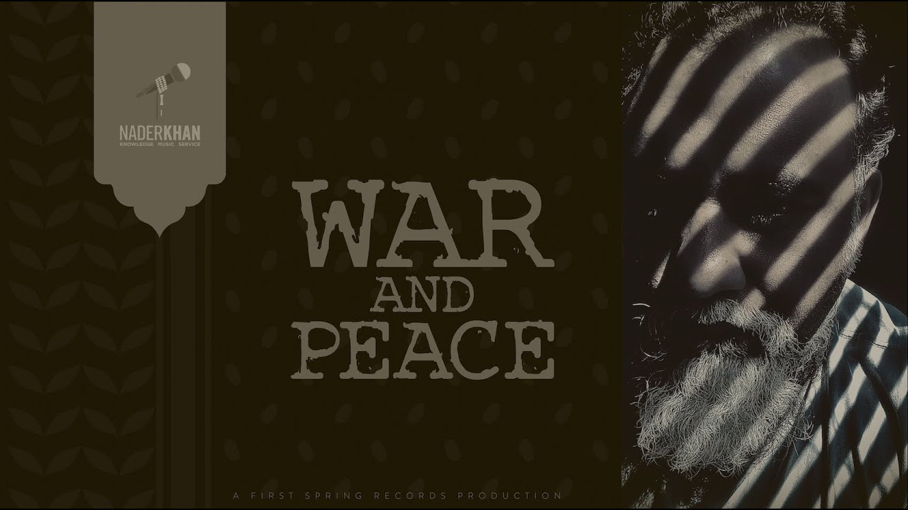 آهنگ "جنگ و صلح"(War and Peace)